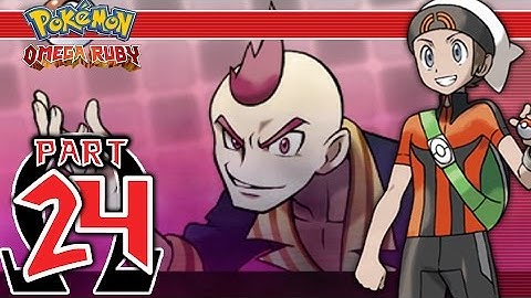 Pokemon Omega Ruby - Part 24 - Elite Four Member Sidney