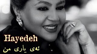 Hayedeh - Ey Yaram kurdish/ هایدە ـ ئەی یاری من Resimi