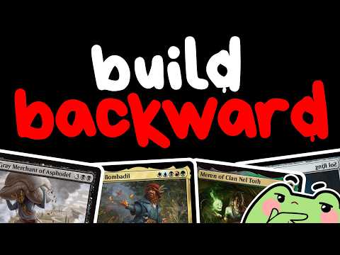 You're Building Your Commander Decks Backwards