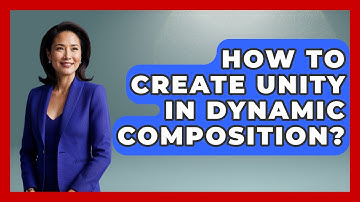 How To Create Unity In Dynamic Composition? - Drawing and Painting Academy