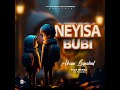Akom_lapaisal_-_Neyisa bubi (New Ugandan Music)