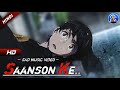 Saanson ke song  amv sad love story  full music  weathering with you  unofficial