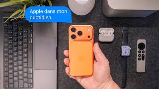 Mon écosystème Apple au quotidien en 2026