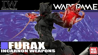 WARFRAME | ไทย | Build Furax Wraith Incarnon | (By NilNeko) #tennocreate