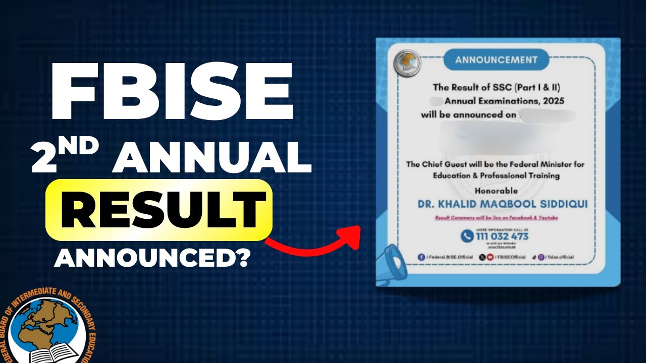 FBISE 2nd Annual SSC Result 2025 | When Will the Result Come?
