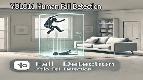 Human Fall Detection Using YOLOv11 Opencv Python | Detecting Falls with YOLOv11 Object Detection