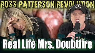 Real Life Mrs. Doubtfire - Ross Patterson Revolution 1147