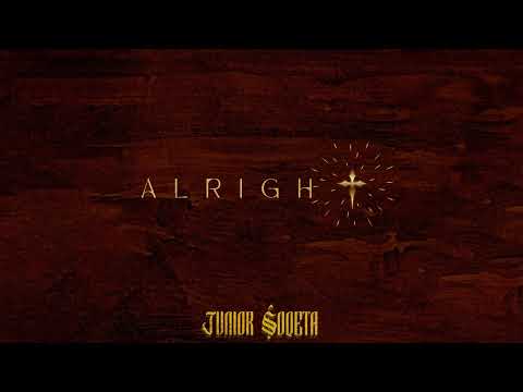 Junior Soqeta - Alright (Audio)