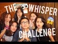 THE WHISPER CHALLENGE w ShamiraMaryam friends