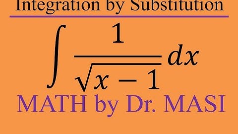 What is the Integral of 1/sqrt(x-1), Substitution Integration, Indefinite Integrate, Calculus