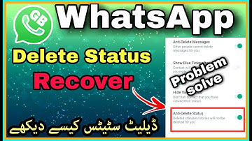 GB WhatsApp Delete Status ko Kaise Dekhe |GB WhatsApp Delete Status setting |TecnicalWaheedTech