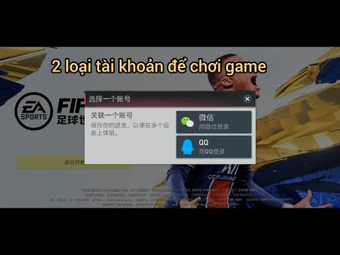 FIFA MOBILE TRUNG QUỐC TENCENT - CÁC VẤN ĐỀ VỀ TÀI KHOẢN CHƠI GAME .LÝ DO NÊN CÀY CHAY BẢN TRUNG