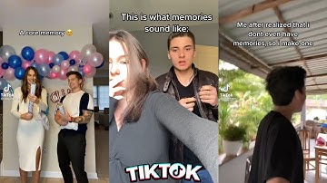 "This is what memories sounds like"|TikTok Compilation