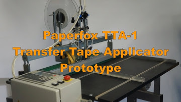 Paperfox TTA-1 Transfer Tape Applicator Prototype