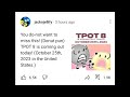 TPOT "ĔĮĞHŤ" TODAY!!!!!!!!
