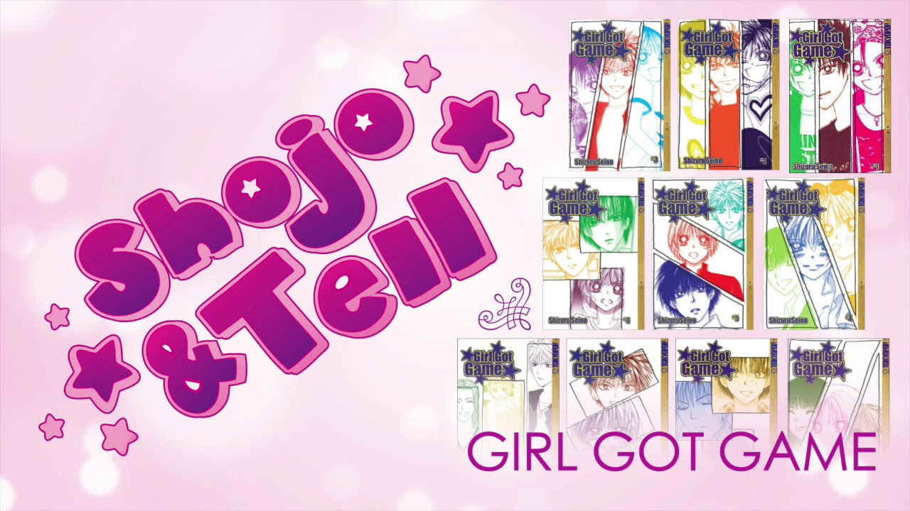 Ep. 46: Girl Got Game Manga Discussion (with Loyola Rankin) - YouTube