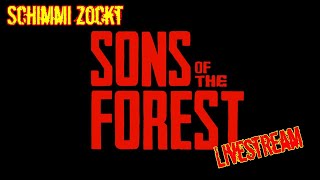 Im Coop durch den Wald! - SONS OF THE FOREST [ger/de] - 18.04.2024