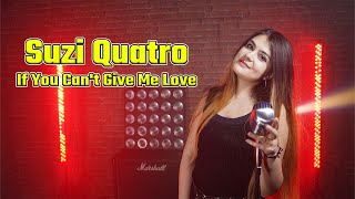 If You Can't Give Me Love (Suzi Quatro); cover by Alexandra Dodoi