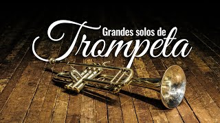 Trompeta - Grandes solos de trompeta