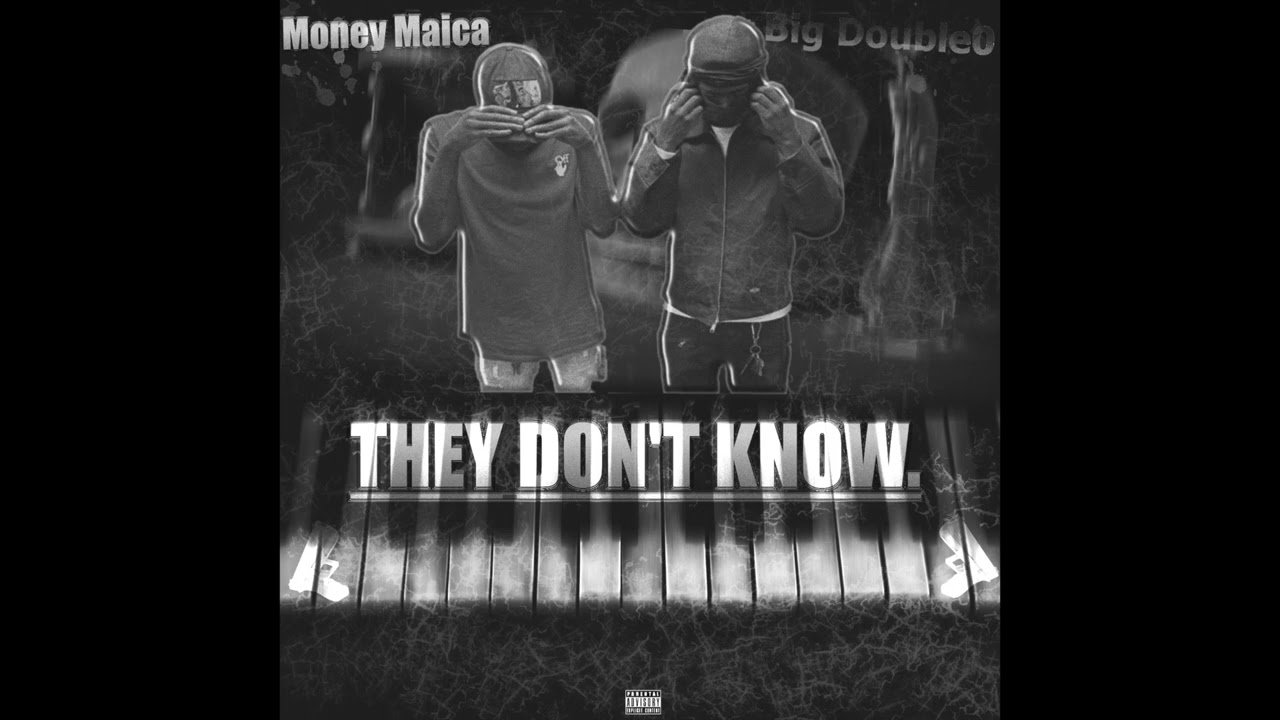 Watch Money Maica ft Big Double0 - (They don't know) proby: vedant on YouTube Watch Money Maica ft Big Double0 - (They don't know) proby: vedant on YouTube