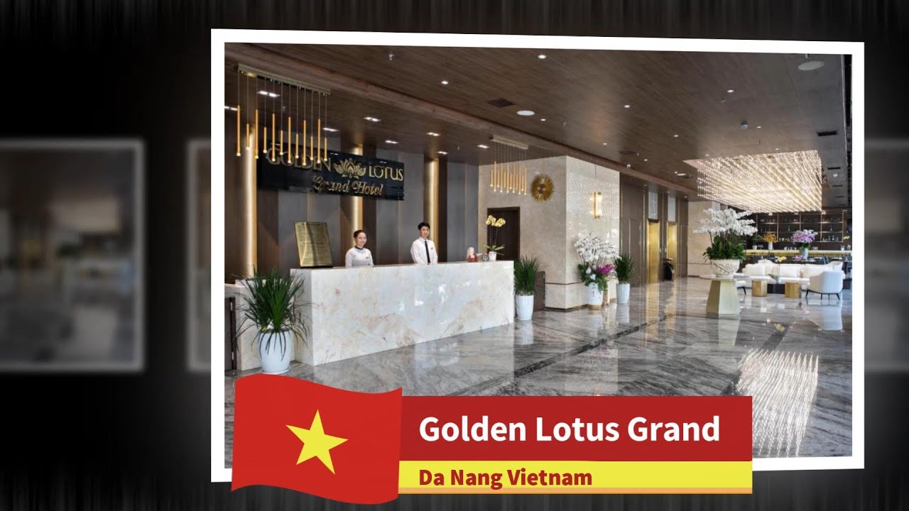 Golden Lotus Grand Da Nang