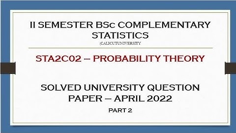 II BSc COMPLEMENTARY STATISTICS SOLVED QUESTION PAPER (APRIL 2022) - PART 2