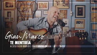 Смотреть клип Gian Marco - Te Mentiría