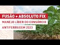 FUSÃO + ABSOLUTO FIX, manejo imbatível no controle da ferrugem da soja