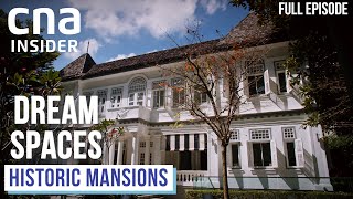 A Palace And A Family Mansion: Repurposing Historic Buildings | Dream Spaces | CNA Documentary