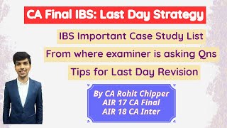 IBS Important Case Studies| From where examiner is asking questions | CA Final IBS
