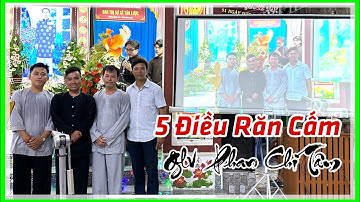 5 ĐIỀU RĂN CẤM. GLV PHAN CHÍ TÂM. (T)