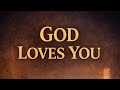 No Matter What — God Loves You | Midday Prayer✨ | E393