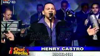 que noche henry castro 2.avi