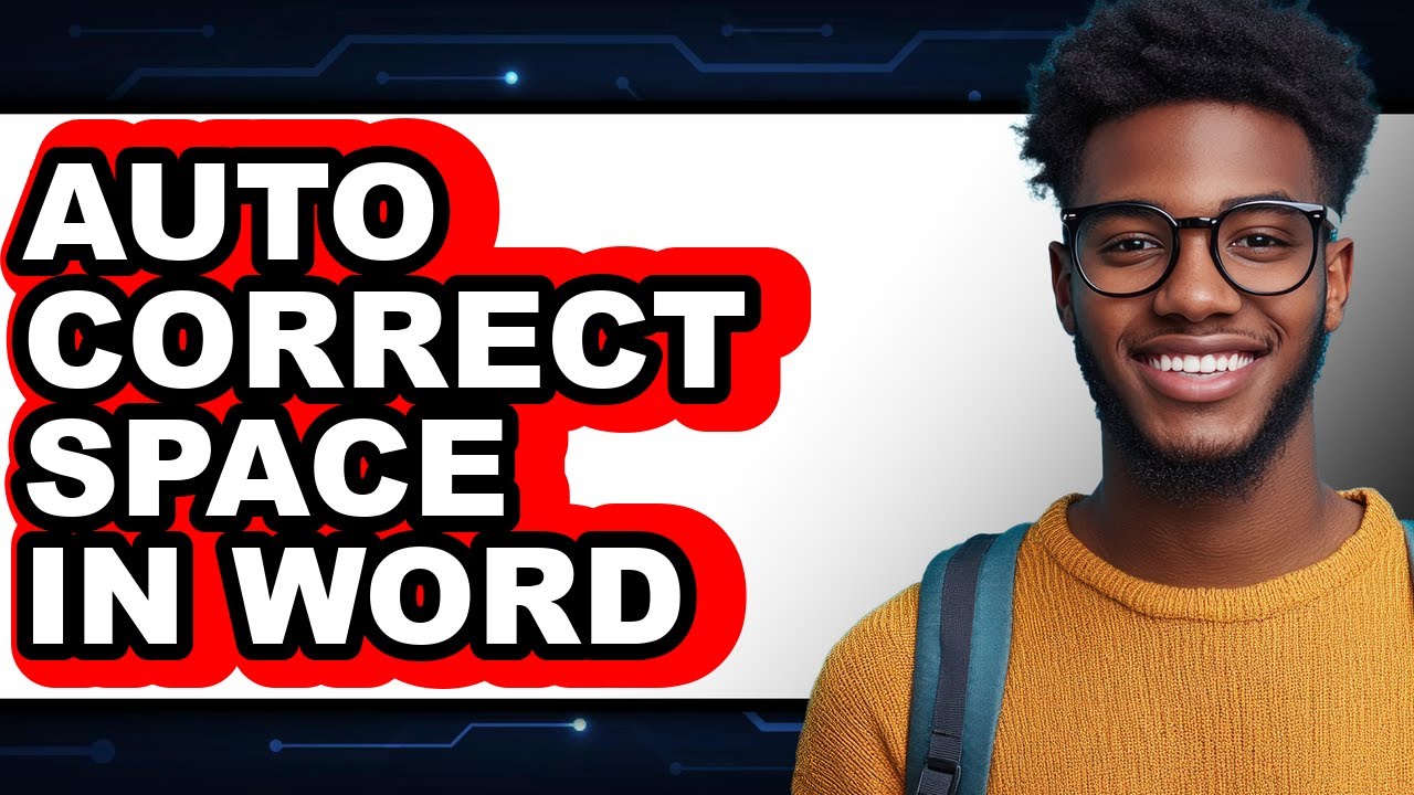 Max Auto Correction How to Auto Correct Space in Word (full Guide) - YouTube