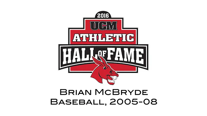 UCM Athletic Hall of Fame Class of 2016: Brian McB...