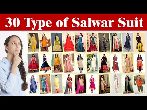 30 TYPES OF SALWAR SUIT WITH PICTURES AND NAME | Name of Salwar Kameez @Fashion