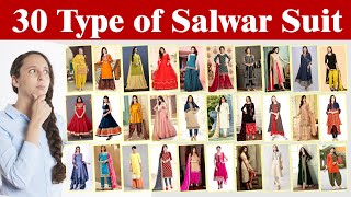 30 TYPES OF SALWAR SUIT WITH PICTURES AND NAME | Name of Salwar Kameez @Fashion NEXT