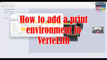 How to import print environment into VerteLith.
