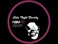 DEEP SOULFUL HOUSE - LATE NIGHT SOCIETY - NBMTO MAY 2014