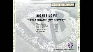 Monie Love - It's A Shame (My Sister) (Ultimatum Mix)