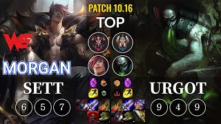 WE Morgan Sett vs Urgot Top - KR Patch 10.16