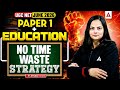 UGC NET Paper 1 + Education Strategy &amp; Complete Roadmap (Beginner To Advanced) By Anjali Mam