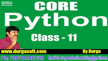 Learn Core Python Programming Tutorial Online Training by Durga Sir On 06-07-2018 @ 9PM