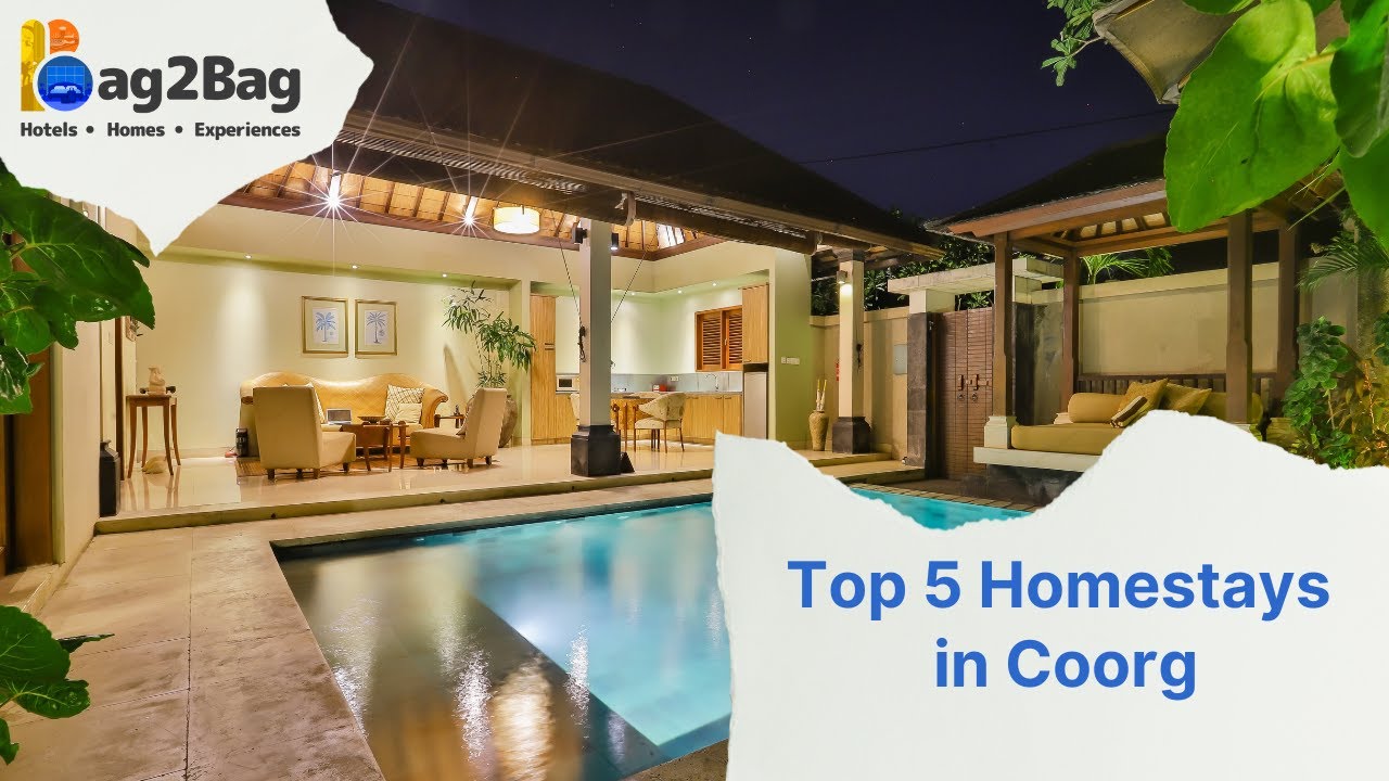 Experience the true essence of Coorg with homestays