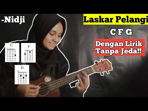 Tutorial chord ukulele(LASKAR PELANGI-Nidji)Cord mudah tanpa jeda