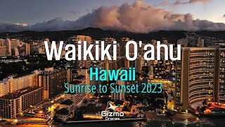 Waikiki O'ahu Hawaii - Sunrise to Sunset 2023 4K - Autel Nano+ drone