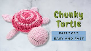 How to crochet an easy Turtle free amigurumi animal PART 2 - AMIGURUMI CHUNKY TURTLE Net Worth