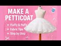 How to Sew a Puffy Petticoat | Easy Step-by-Step Sewing Tutorial