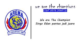 chant Arema Indonesia - we are the champion