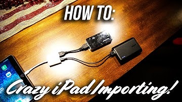 Quick Trick: Importing Video for Editing on iPad